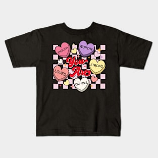 Retro Candy Heart Teacher Valentine_s Day You Are Enough Kids T-Shirt